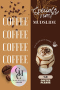Mudslide Coffee