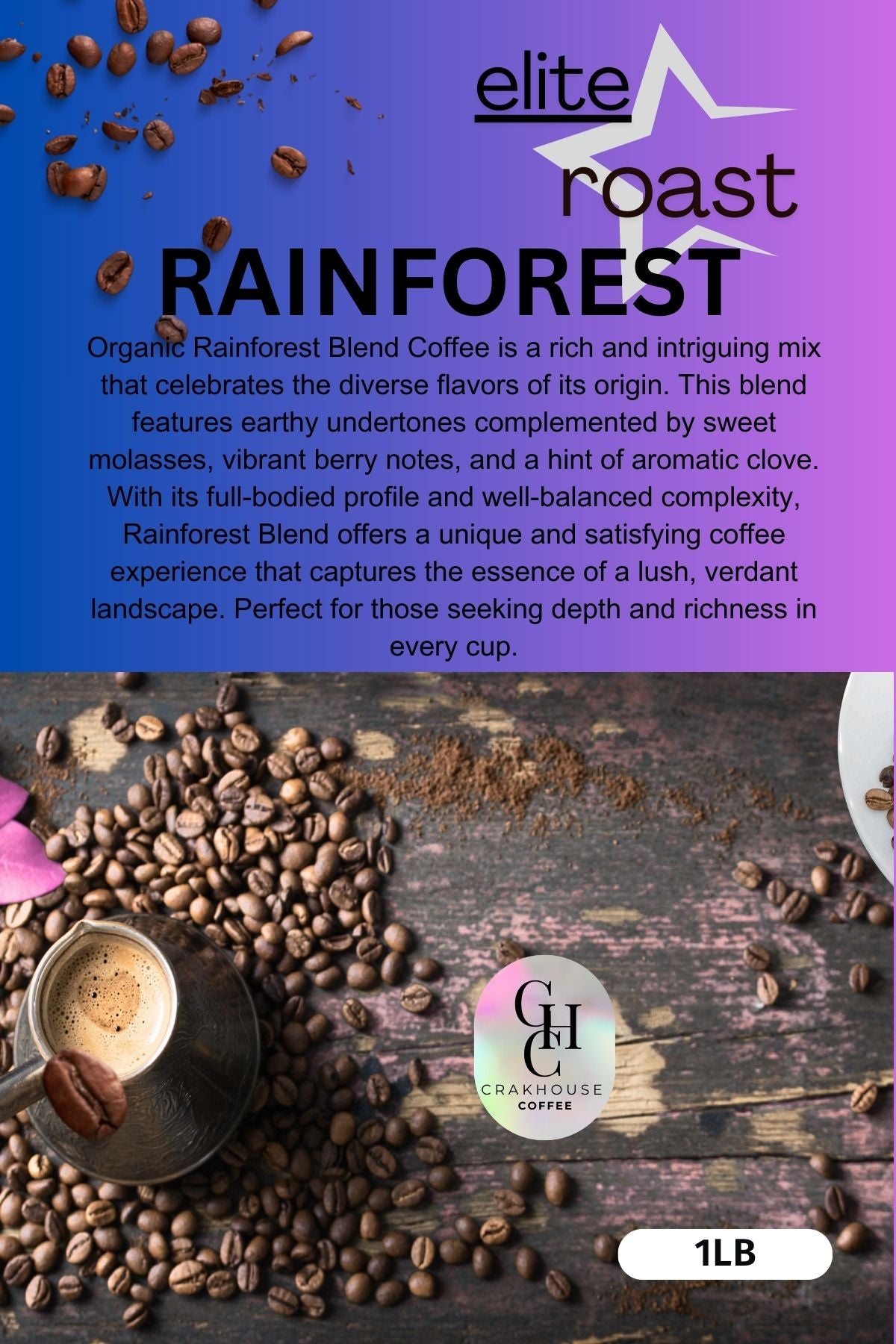 Rainforest Elite Roast